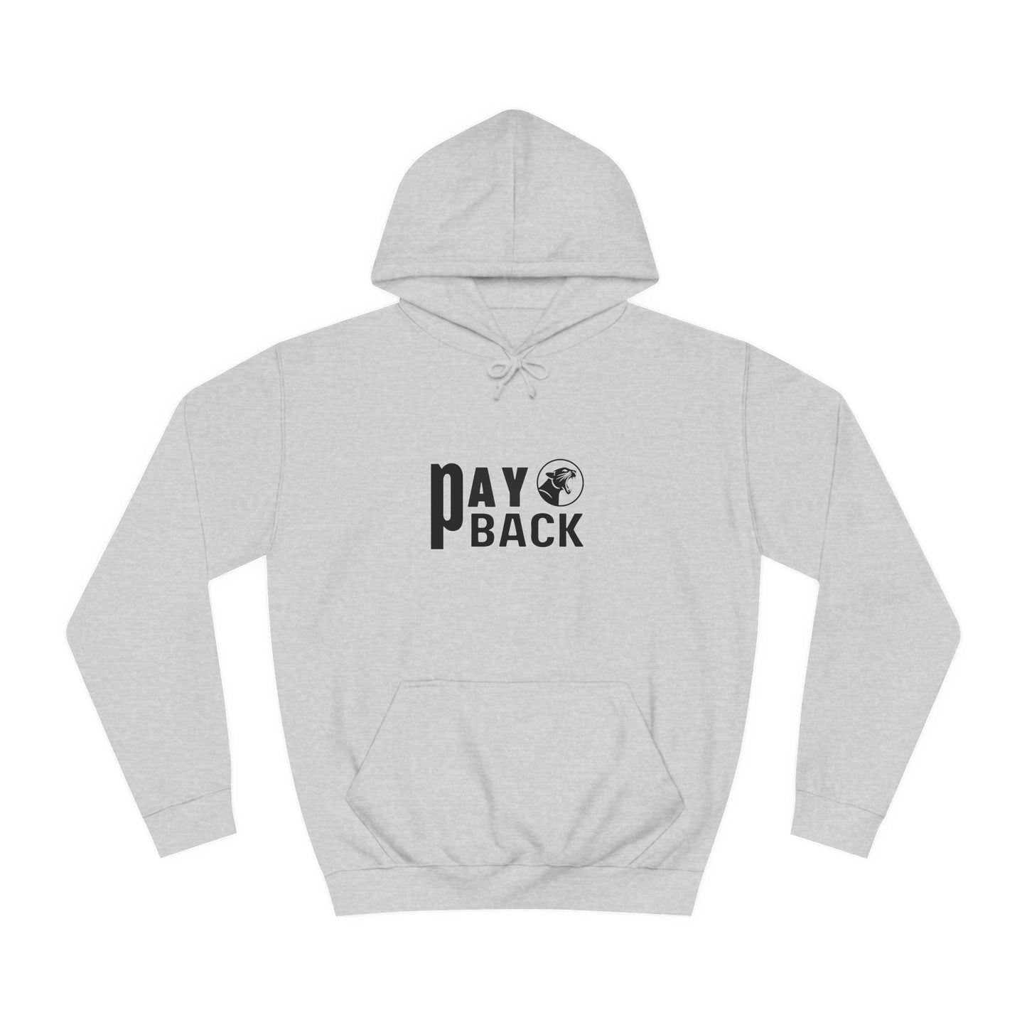 "Pay Back" Hoodie